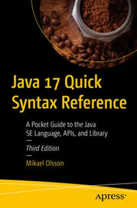 Olsson | Java 17 Quick Syntax Reference | E-Book | sack.de