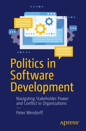 Wendorff |  Politics in Software Development | Buch |  Sack Fachmedien