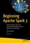 Luu |  Beginning Apache Spark 3 | Buch |  Sack Fachmedien