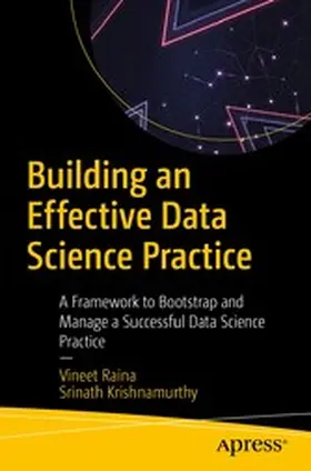 Raina / Krishnamurthy | Building an Effective Data Science Practice | E-Book | www.sack.de