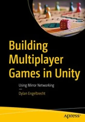 Engelbrecht | Building Multiplayer Games in Unity | E-Book | www.sack.de