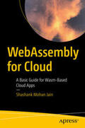 Jain |  WebAssembly for Cloud | eBook | Sack Fachmedien