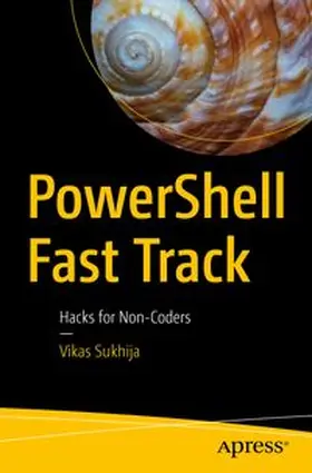 Sukhija |  PowerShell Fast Track | eBook | Sack Fachmedien