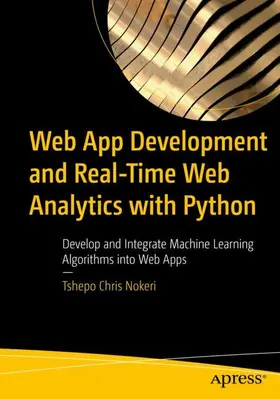 Nokeri |  Web App Development and Real-Time Web Analytics with Python | Buch |  Sack Fachmedien