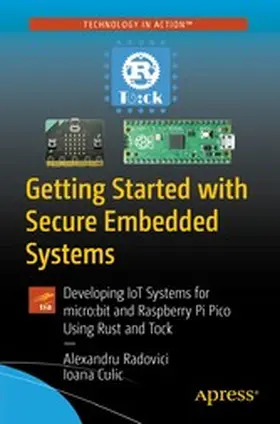 Radovici / Culic | Getting Started with Secure Embedded Systems | E-Book | www.sack.de