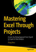 Zhou |  Mastering Excel Through Projects | eBook | Sack Fachmedien