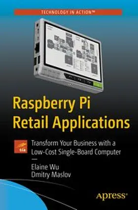Wu / Maslov |  Raspberry Pi Retail Applications | eBook | Sack Fachmedien