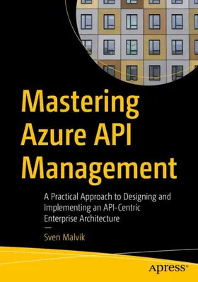 Malvik |  Mastering Azure API Management | Buch |  Sack Fachmedien