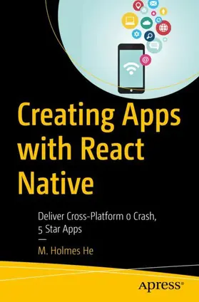 He |  Creating Apps with React Native | Buch |  Sack Fachmedien