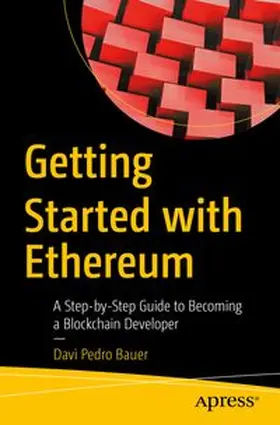 Bauer |  Getting Started with Ethereum | eBook | Sack Fachmedien