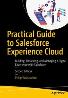 Weinmeister |  Practical Guide to Salesforce Experience Cloud | eBook | Sack Fachmedien