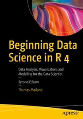 Mailund | Beginning Data Science in R 4 | E-Book | www.sack.de