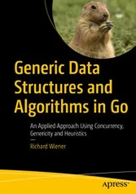 Wiener | Generic Data Structures and Algorithms in Go | E-Book | www.sack.de