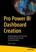 Aspin |  Pro Power BI Dashboard Creation | Buch |  Sack Fachmedien