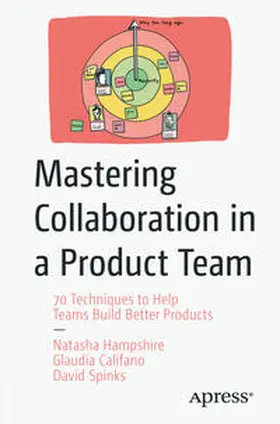 Hampshire / Califano / Spinks | Mastering Collaboration in a Product Team | E-Book | sack.de