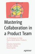 Hampshire / Califano / Spinks |  MASTERING COLLABORATION IN A P | Buch |  Sack Fachmedien