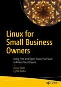 Bulka / Both |  Linux for Small Business Owners | Buch |  Sack Fachmedien