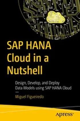 Figueiredo | SAP HANA Cloud in a Nutshell | E-Book | www.sack.de