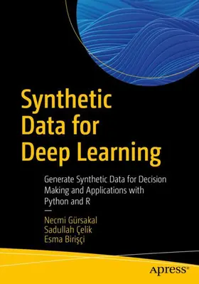 Gürsakal / Çelik / Biri¿çi |  Synthetic Data for Deep Learning | Buch |  Sack Fachmedien