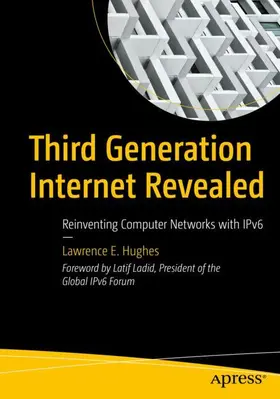 Hughes |  Third Generation Internet Revealed | Buch |  Sack Fachmedien