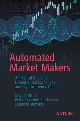 Ottina / Kristensen / Steffensen | Automated Market Makers | Buch | 978-1-4842-8615-9 | sack.de
