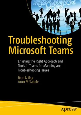 Sabale / Ilag |  Troubleshooting Microsoft Teams | Buch |  Sack Fachmedien