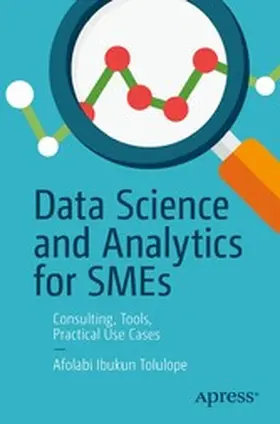Tolulope |  Data Science and Analytics for SMEs | eBook | Sack Fachmedien