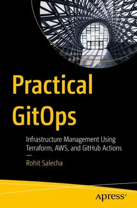 Salecha | Practical GitOps | Buch | 978-1-4842-8672-2 | sack.de