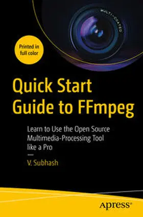 Subhash | Quick Start Guide to FFmpeg | E-Book | sack.de