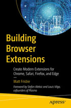Frisbie | Building Browser Extensions | E-Book | sack.de