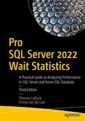 van de Laar / LaRock |  Pro SQL Server 2022 Wait Statistics | Buch |  Sack Fachmedien