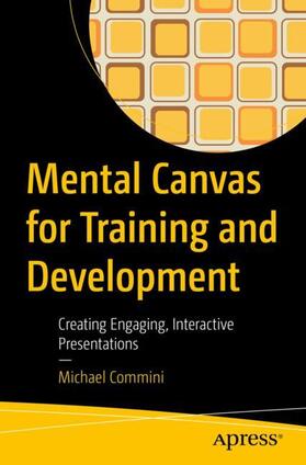 Commini | Mental Canvas for Training and Development | Buch | 978-1-4842-8773-6 | sack.de