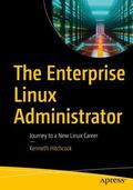 Hitchcock |  The Enterprise Linux Administrator | Buch |  Sack Fachmedien