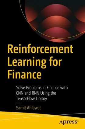 Ahlawat |  Reinforcement Learning for Finance | Buch |  Sack Fachmedien
