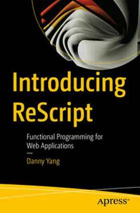 Yang | Introducing ReScript | E-Book | sack.de