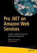 Roberts / Penberthy |  Pro .NET on Amazon Web Services | Buch |  Sack Fachmedien