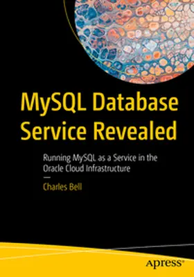 Bell | MySQL Database Service Revealed | E-Book | sack.de