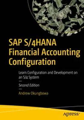 Okungbowa |  SAP S/4HANA Financial Accounting Configuration | eBook | Sack Fachmedien