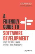 Portella |  A Friendly Guide to Software Development | Buch |  Sack Fachmedien