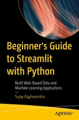 Raghavendra |  Beginner's Guide to Streamlit with Python | eBook | Sack Fachmedien