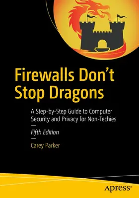 Parker |  Firewalls Don't Stop Dragons | eBook | Sack Fachmedien