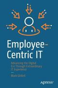 Ghibril |  Employee-Centric IT | Buch |  Sack Fachmedien