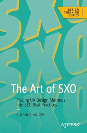 Krüger | The Art of SXO | Buch | 978-1-4842-9211-2 | sack.de