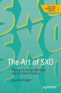 Krüger |  The Art of SXO | Buch |  Sack Fachmedien