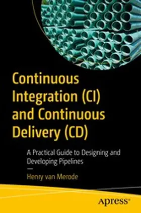 van Merode | Continuous Integration (CI) and Continuous Delivery (CD) | E-Book | www.sack.de