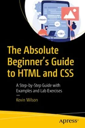 Wilson | The Absolute Beginner's Guide to HTML and CSS | E-Book | www.sack.de