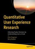 Rodden / Chapman |  Quantitative User Experience Research | Buch |  Sack Fachmedien