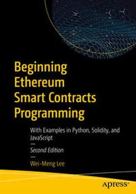 Lee | Beginning Ethereum Smart Contracts Programming | E-Book | sack.de