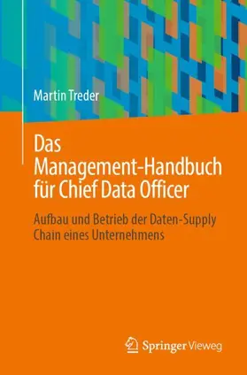 Treder |  Das Management-Handbuch für Chief Data Officer | Buch |  Sack Fachmedien