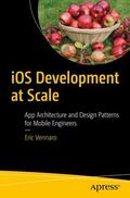 Vennaro |  iOS Development at Scale | Buch |  Sack Fachmedien